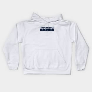 Notorious Baddie Kids Hoodie